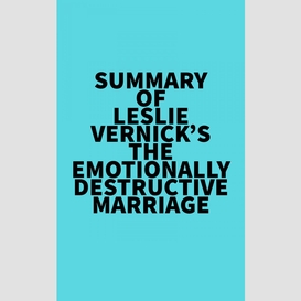 Summary of leslie vernick's the emotionally destructive marriage