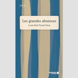 Les grandes absences