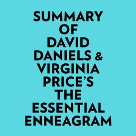 Summary of david daniels & virginia price's the essential enneagram