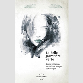 La belle jarretière verte