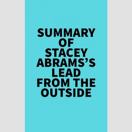 Summary of stacey abrams's lead from the outside