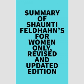 Summary of shaunti feldhahn's for women only, revised and updated edition