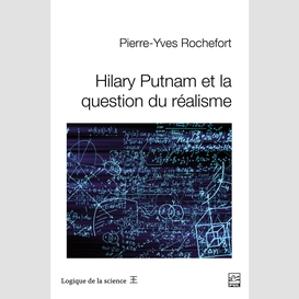 Hilary putnam et la question du réalisme