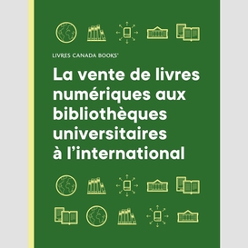 La vente de livres numériques aux bibliothèques universitaires à l'international