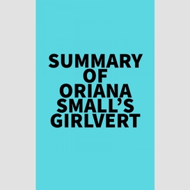 Summary of oriana small's girlvert