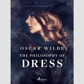 The philosophy of dress