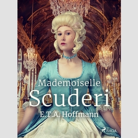 Mademoiselle scuderi