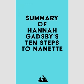 Summary of hannah gadsby's ten steps to nanette