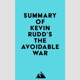 Summary of kevin rudd's the avoidable war