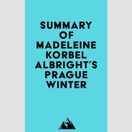 Summary of madeleine korbel albright's prague winter