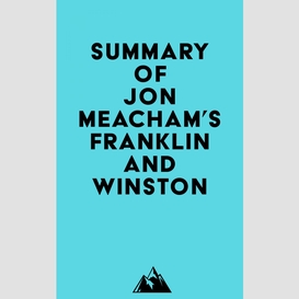 Summary of jon meacham's franklin and winston