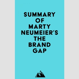 Summary of marty neumeier's the brand gap