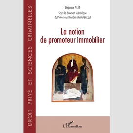 La notion de promoteur immobilier