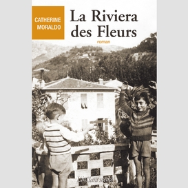 La riviera des fleurs