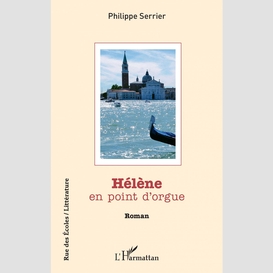 Hélène en point d'orgue