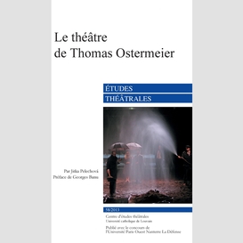 Le théâtre de thomas ostermeier