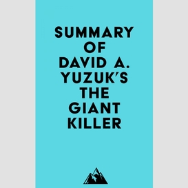 Summary of david a. yuzuk's the giant killer