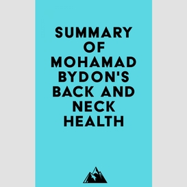 Summary of mohamad bydon's back and neck health