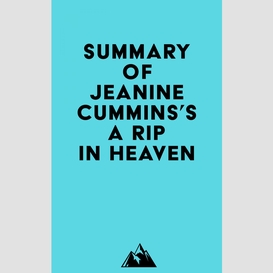 Summary of jeanine cummins's a rip in heaven