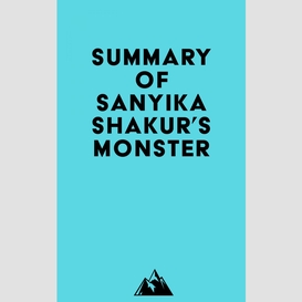 Summary of sanyika shakur's monster