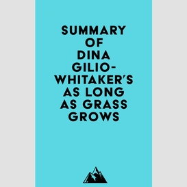Summary of dina gilio-whitaker's as long as grass grows