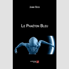 Le phaéton bleu