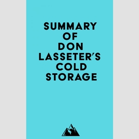 Summary of don lasseter's cold storage