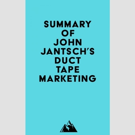 Summary of john jantsch's duct tape marketing
