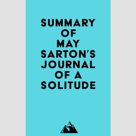 Summary of may sarton's journal of a solitude