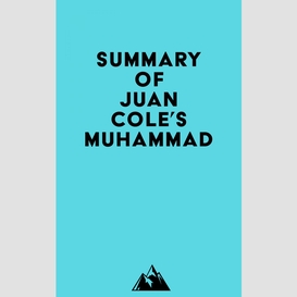 Summary of juan cole's muhammad