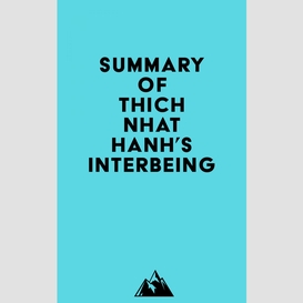 Summary of thich nhat hanh's interbeing