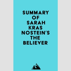 Summary of sarah krasnostein's the believer