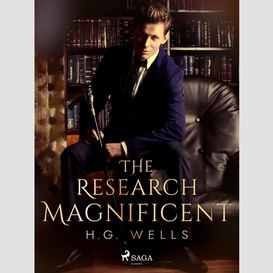 The research magnificent