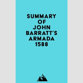 Summary of john barratt's armada 1588