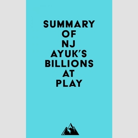 Summary of nj ayuk's billions at play