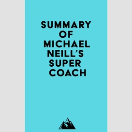 Summary of michael neill's supercoach