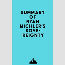 Summary of ryan michler's sovereignty