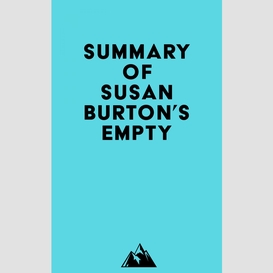 Summary of susan burton's empty