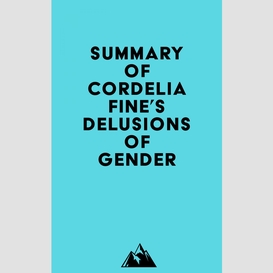 Summary of cordelia fine's delusions of gender