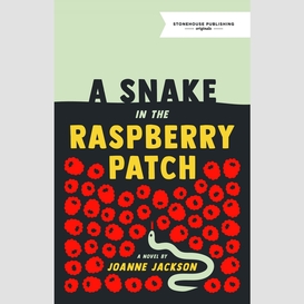 A snake in the raspberry patch