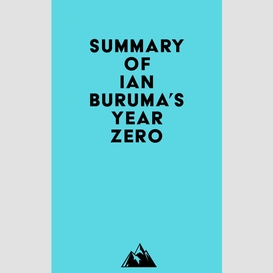 Summary of ian buruma's year zero
