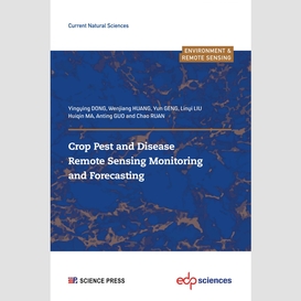 Crop pest and disease remote sensing monitoring and forecasting