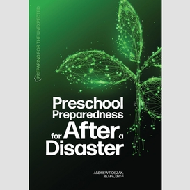 Preschool preparedness for after a disaster