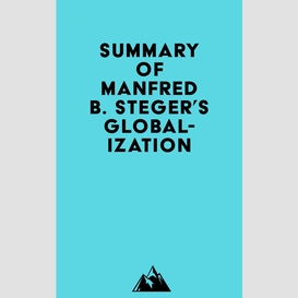 Summary of manfred b. steger's globalization