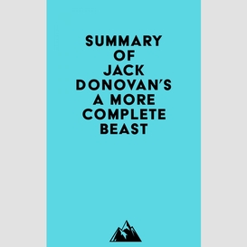 Summary of jack donovan's a more complete beast