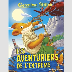 Les aventuriers de l'extrême