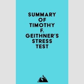 Summary of timothy f. geithner's stress test