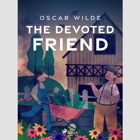 The devoted friend