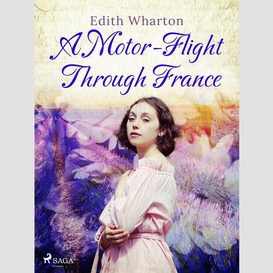 A motor-flight through france