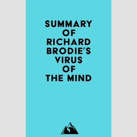 Summary of richard brodie's virus of the mind